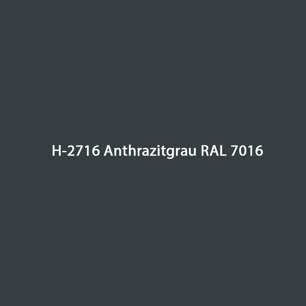 Anthrazit RAL 7016