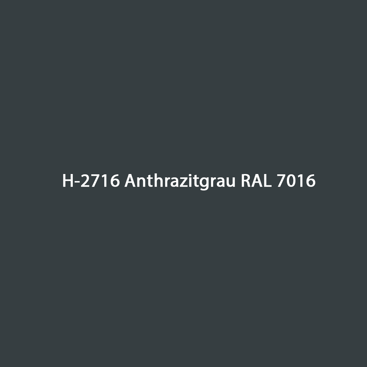 Anthrazit RAL 7016